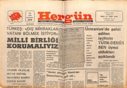 Hergün Gazetesi 22 Mart 1978 - Türkeş Milli Birliği Korumalıyız GZ103681 - 1