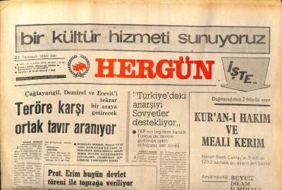 Hergün Gazetesi 22 Temmuz 1980 - Türkiyedeki Anarşiyi Sovyetler Destekliyor GZ89514 - 1