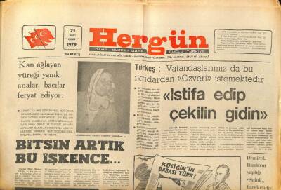 Hergün Gazetesi 23 Mart 1979 - İstifa Edip Çekilin Gidin GZ104034 - 1