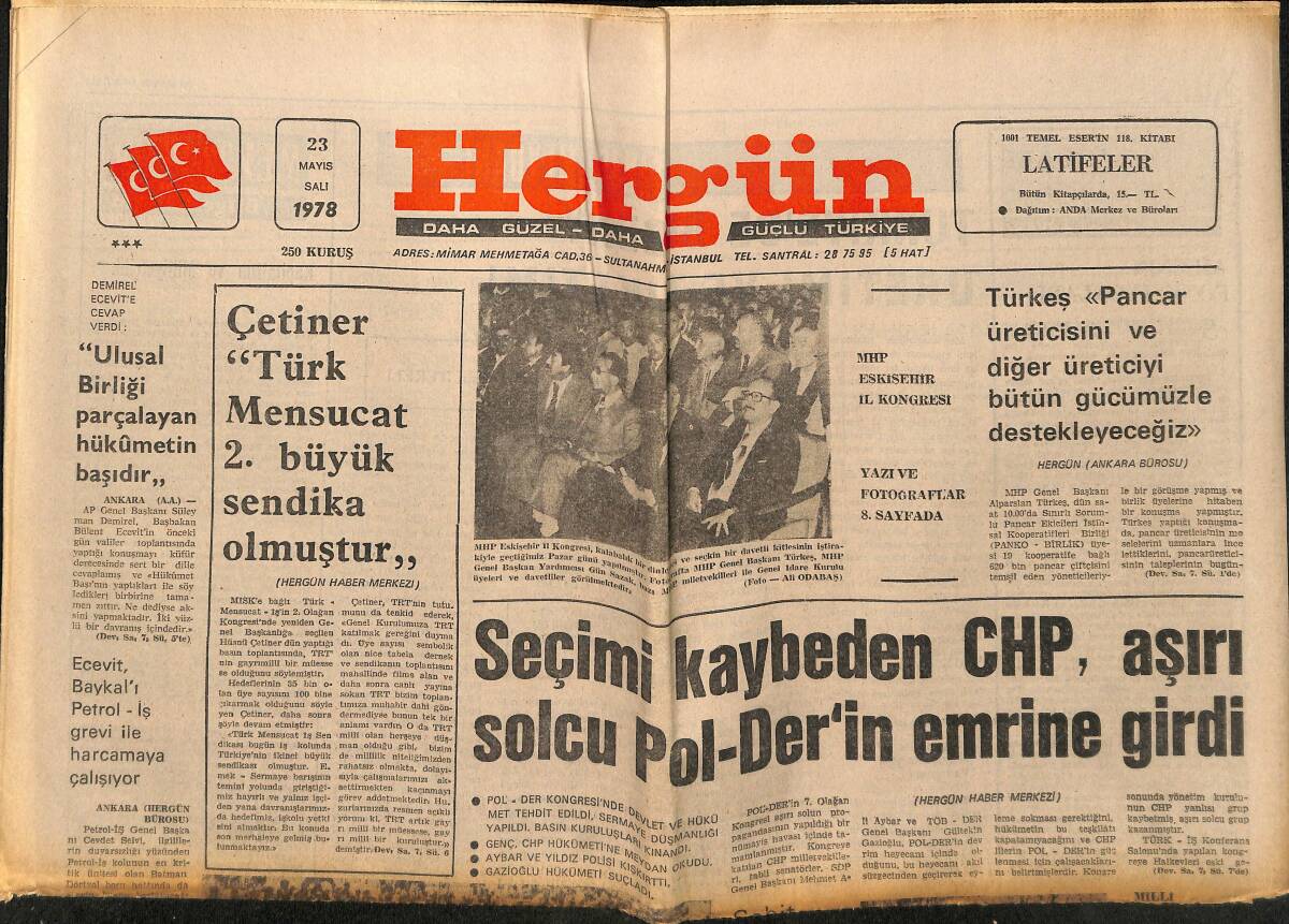 Hergün Gazetesi 23 Mayıs 1978 - POL-BİR Genel Başkanı Ceylan : Biz Devletin Polisiyiz Dedi - Sıtma Giderek Yaygınlaşıyor GZ151873 - 1