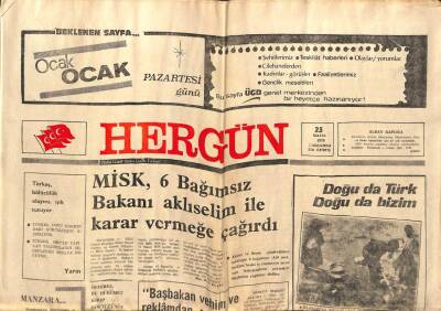 Hergün Gazetesi 23 Mayıs 1979 - Misk 6 Bağımsız Bakanı Aklıselim İle Karar Vermeye Çağırdı GZ66319 - 2