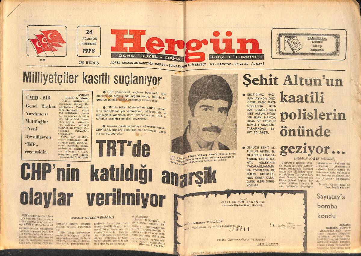 Hergün Gazetesi 24 Ağustos 1978 - TRT'de CHP'nin Katıldığı Anarşik Olaylar Verilmiyor - Şah, Halktan Yardım İstiyor GZ151723 - 1