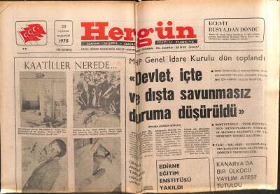 Hergün Gazetesi 26 Haziran 1978 - MHPDevlet İçte Ve Dışta Savunmasız Duruma Düşürüldü GZ103724 - 2