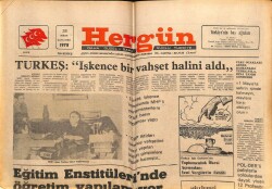 Hergün Gazetesi 26 Nisan 1978 - Türkeş İşkence Bir Vahşet Halini Aldı GZ72443 - 2