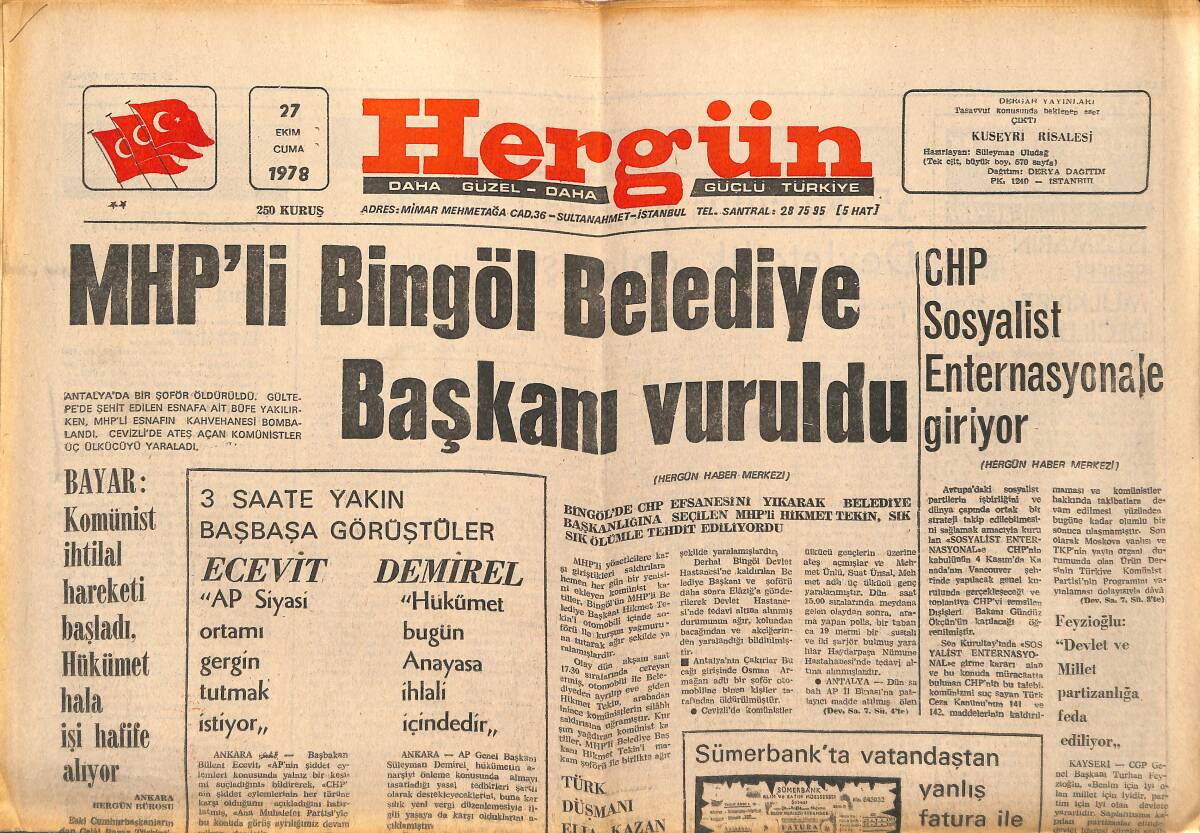 Hergün Gazetesi 27 Ekim 1978 - MHP'li Bingöl Belediye Başkanı Vuruldu - CHP Sosyalist Enternasyonale Giriyor GZ149473 - 1