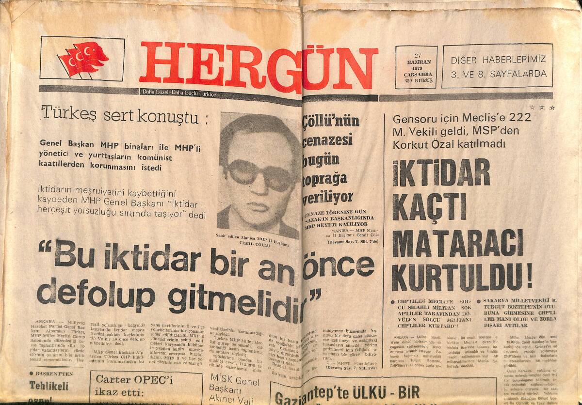 Hergün Gazetesi 27 Haziran 1979 - OPEC Fiyatı Arttırırsa Amerika Bazı Petrol Kuyularına El Koyacak - Fenerbahçe Giden Asların Yerini Dolduruyor GZ151788 - 1