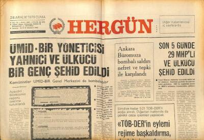 Hergün Gazetesi 28 Aralık 1979 - Son 5 Günde 29 Ülkücü Şehit Edildi GZ104023 - 1