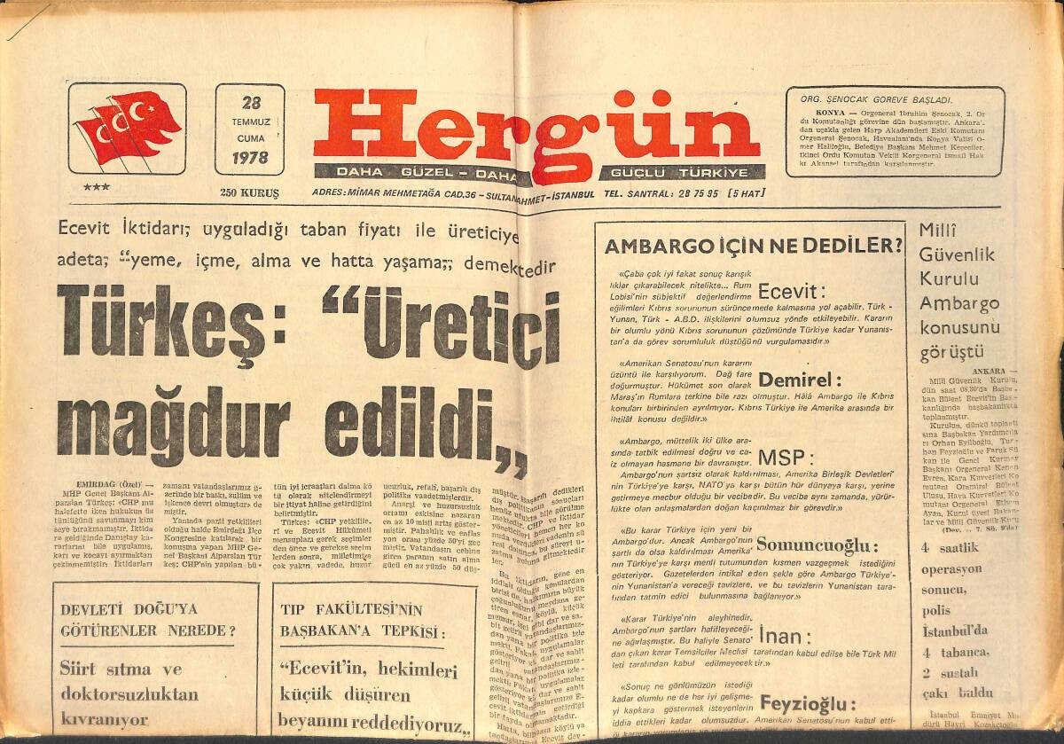 Hergün Gazetesi 28 Temmuz 1978 - Opec-Dolar İlişkileri ABD'yi Endişelendiriyor - Türkeş: Üretici Mağdur Edildi GZ151691 - 1