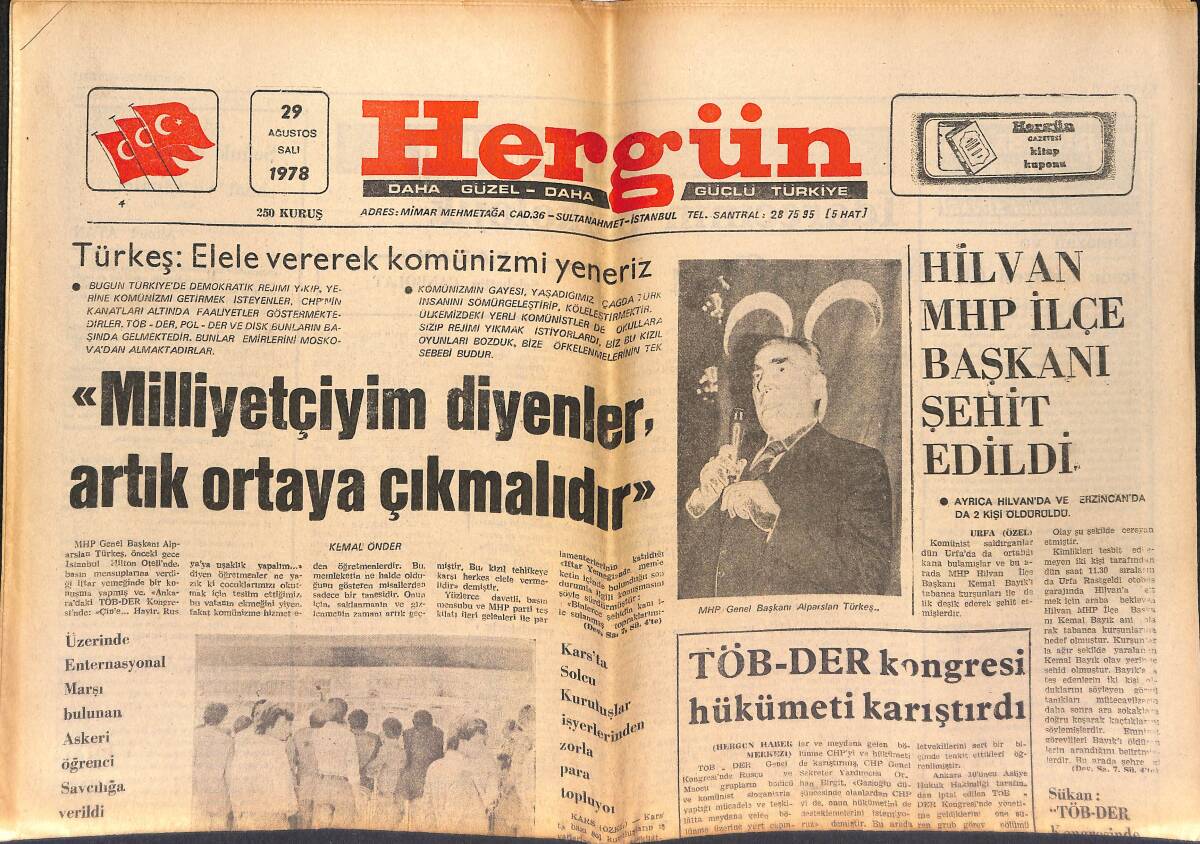 Hergün Gazetesi 29 Ağustos 1978 - Hilvan MHP İlçe Başkanı Şehit Edildi - SSK İlaç Listeleri Yeniden Düzenlenecek GZ151694 - 1