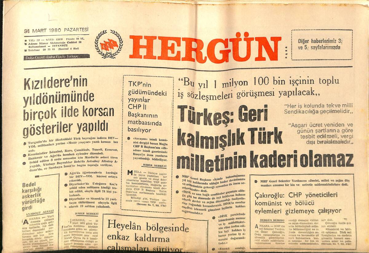 Hergün Gazetesi 31 Mart 1980 - Türkeş: Geri Kalmışlık Türk Milletinin Kaderi Olamaz - Rusya'nın Balkanlardaki Panslavist Eğitimi GZ151774 - 1