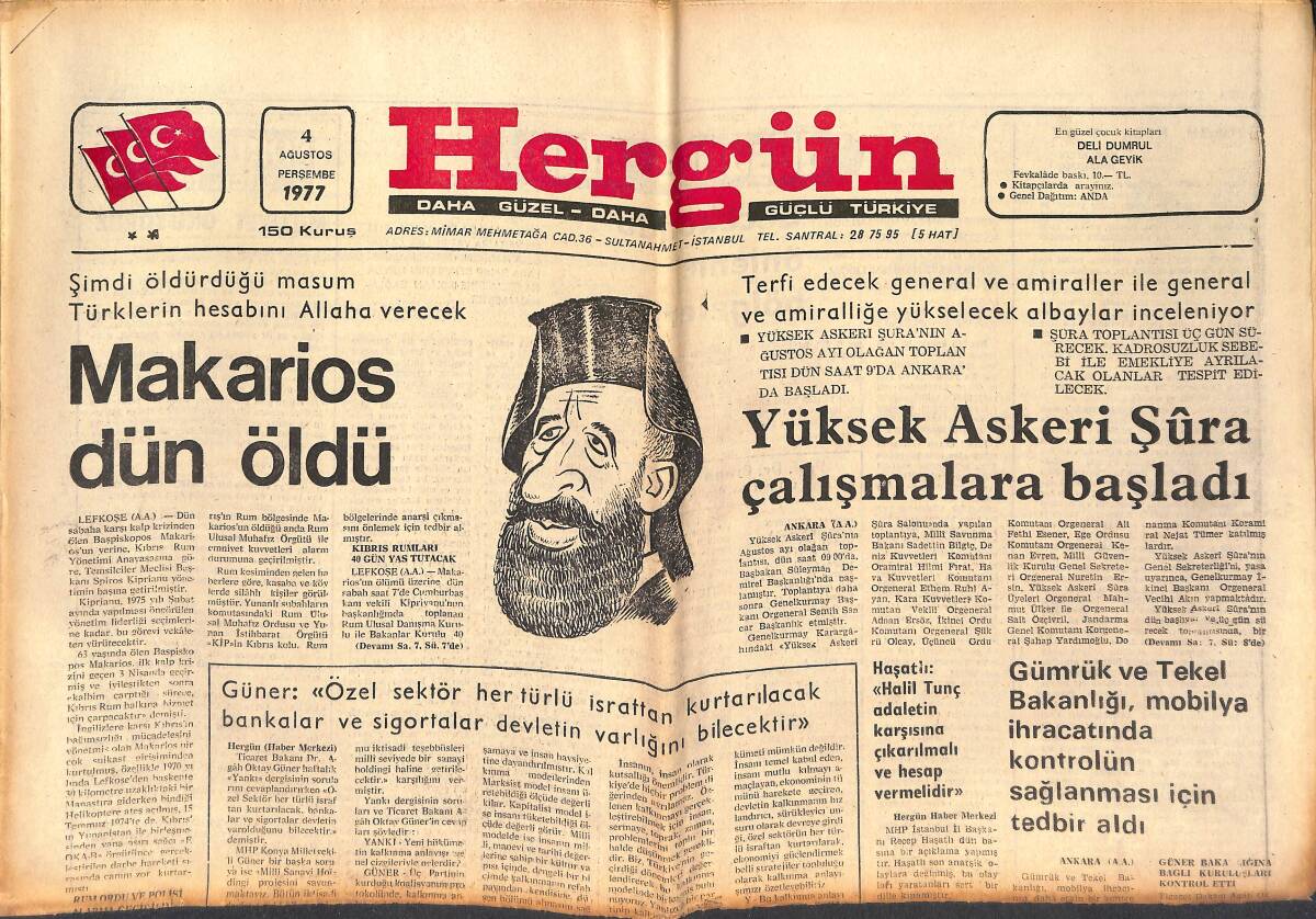 Hergün Gazetesi 4 Ağustos 1977 - Makarios Dün Öldü - A'dan Z'ye Yep Yeni Bir Türk Sporu GZ151739 - 1