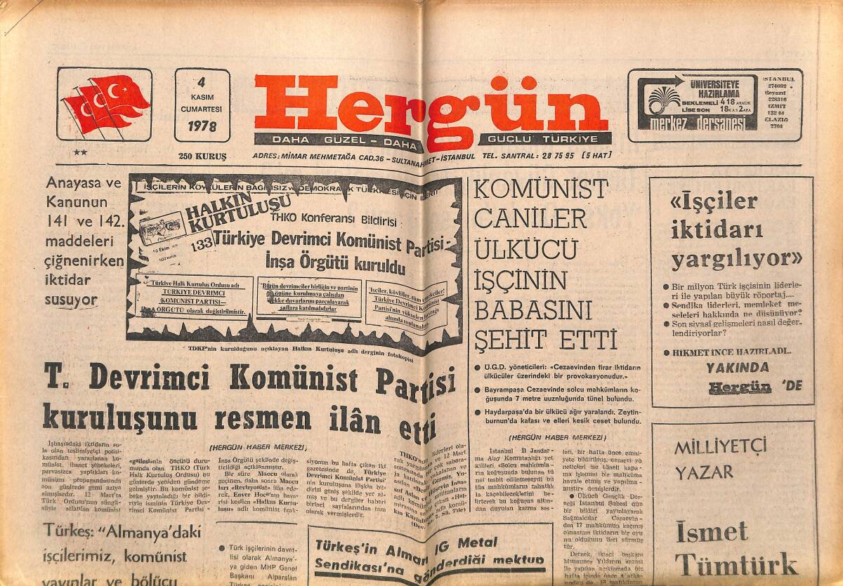 Hergün Gazetesi 4 Kasım 1978 - T. Devrimci Komünist Partisi Kuruluşunu Resmen İlan Etti - Vakko İzmir Açıldı - Selvi Boylum Al Yazmalım GZ151791 - 1