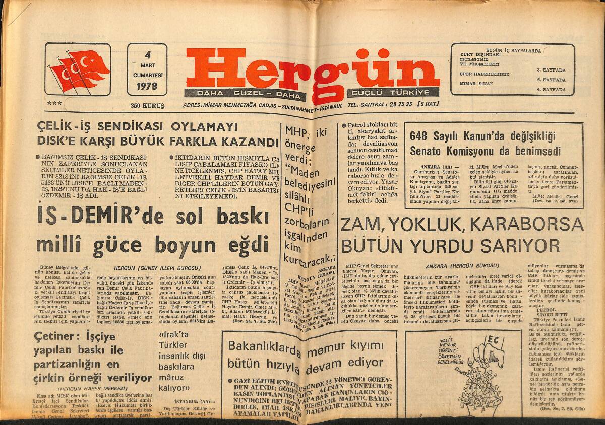 Hergün Gazetesi 4 Mart 1978 - Emperyalizm Lehine Atılan Adımlar - Çelik-İş Sendikası Oylamayı Disk'e Karşı Büyük Farkla Kazandı GZ151879 - 1