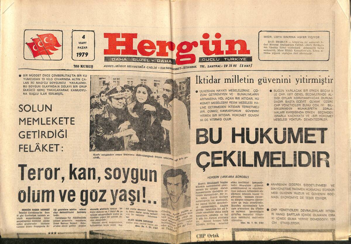 Hergün Gazetesi 4 Mart 1979 - İktidar Milletin Güvenini Yitirmiştir - Büyük Soygun Ve İktidar GZ151808 - 1