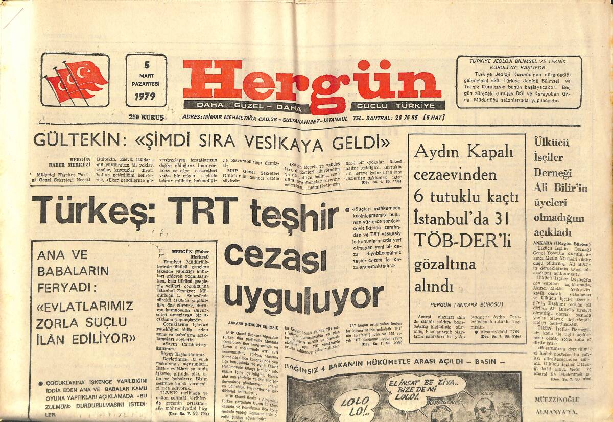 Hergün Gazetesi 5 Mart 1979 - Türkeş : TRT Teşhir Cezası Uyguluyor - İlaç Yokluğunda İran'a Antibiyotik Gönderildi GZ151810 - 1