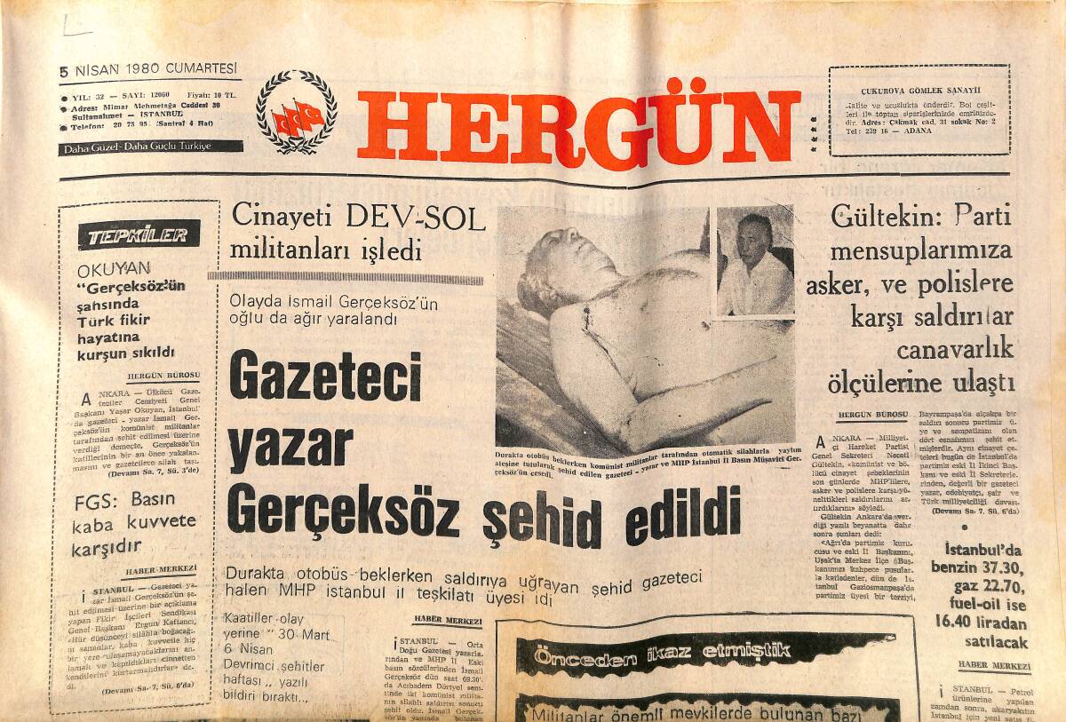 Hergün Gazetesi 5 Nisan 1980 - Gazeteci Yaşar Gerçeksöz Şehit Edildi - Batı Avrupalılar Rus Politikasını Körü Körüne Destekliyor GZ151775 - 1