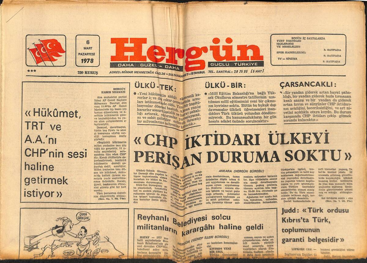 Hergün Gazetesi 6 Mart 1978 - Orgeneral Evren Bugün Yeni Görevine Başlıyor - CHP İktidarı Ülkeyi Perişan Duruma Soktu GZ151851 - 1