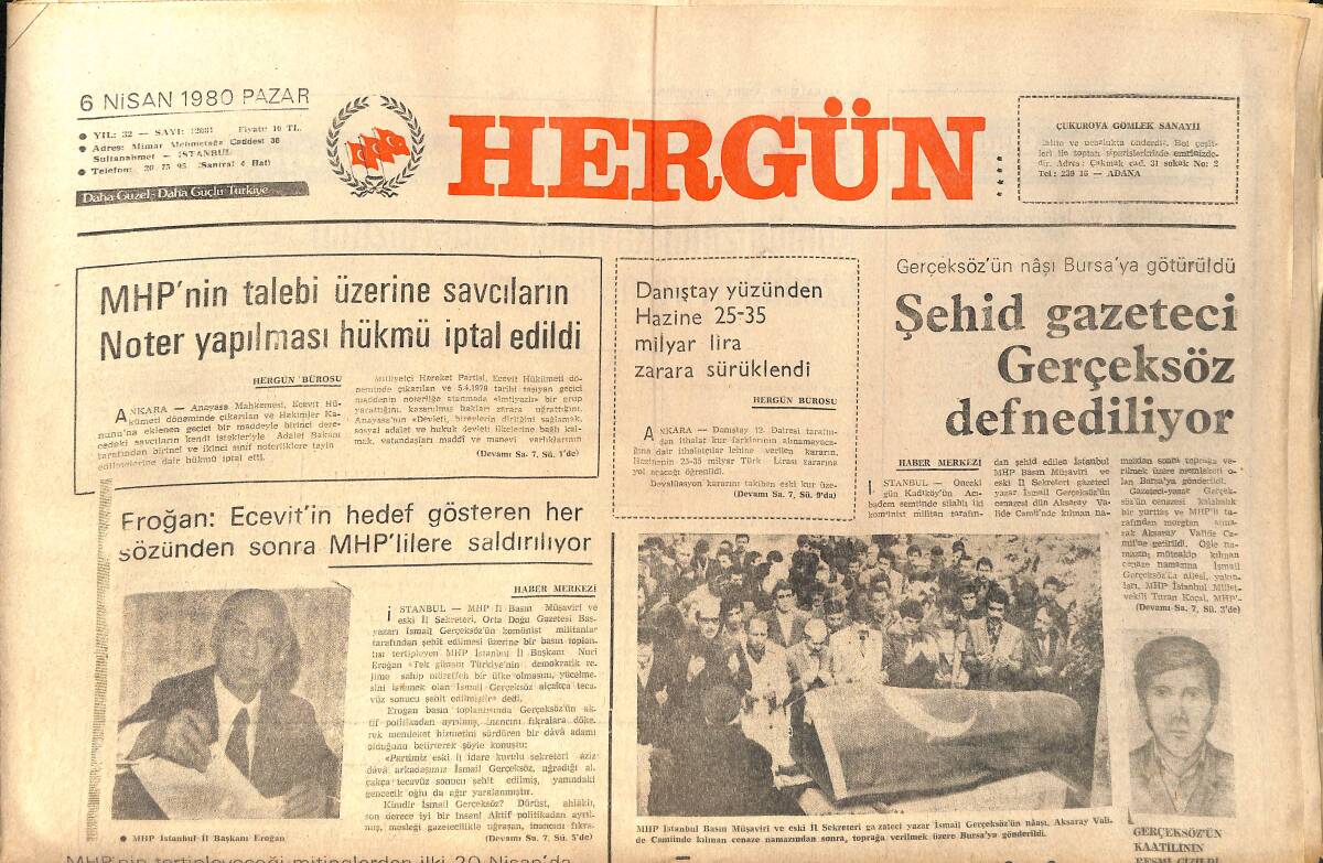 Hergün Gazetesi 6 Nisan 1980 - Korutürk Ayrılıyor - Şehid Gazeteci Gerçeksöz Defnediliyor GZ157199 - 1