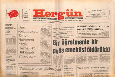 Hergün Gazetesi 6 Temmuz 1978 - Bir Öğretmen Ve Polis Emeklisi Öldürüldü GZ103748 - 1