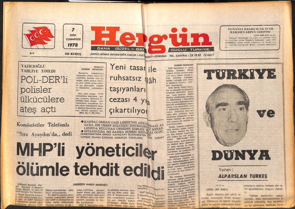 Hergün Gazetesi 7 Ekim 1978 - İstanbul'un Kurtuluşu Törenlerle Kutlandı - MHP'li Yöneticiler Ölümle Tehdit Edildi GZ151825 - 1