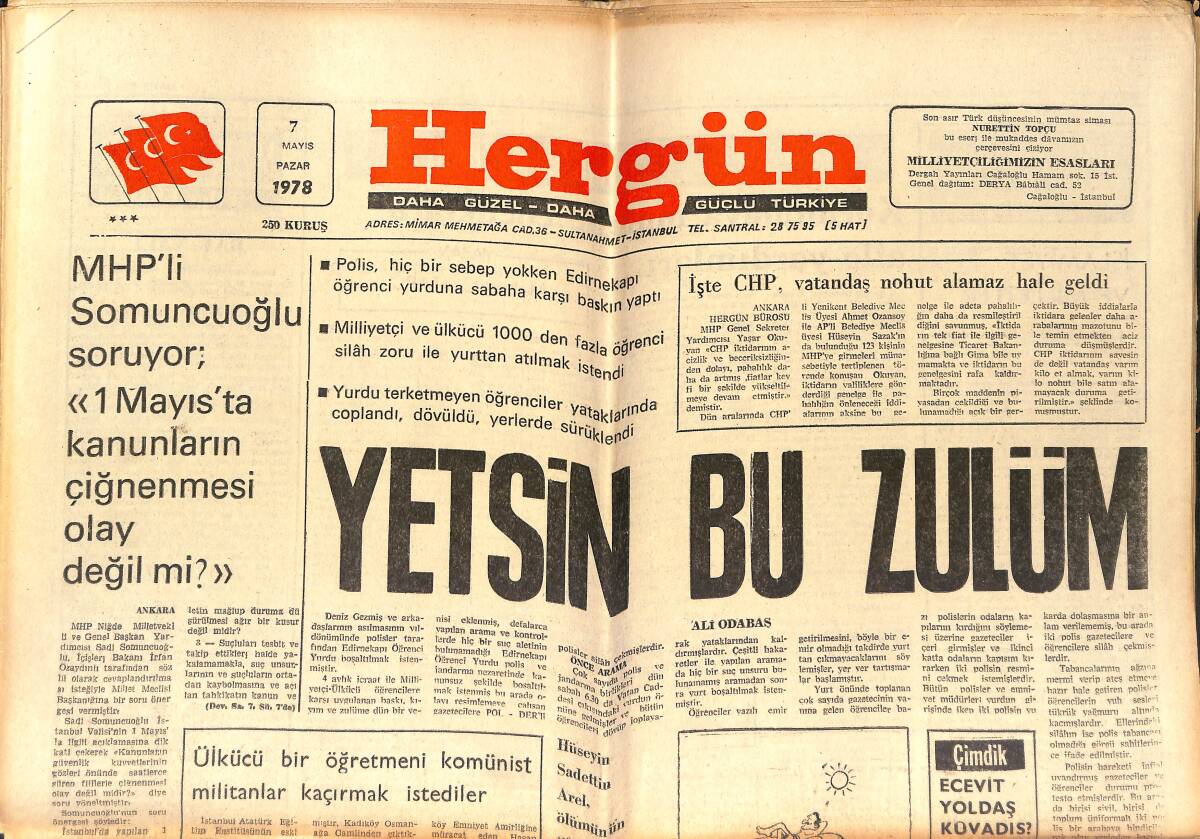Hergün Gazetesi 7 Mayıs 1979 - Esir Türk İllerinde 90 Gün - Güneyde Sefalete Atılan Binlerce Aile Başkente Yürüyecek GZ151701 - 1
