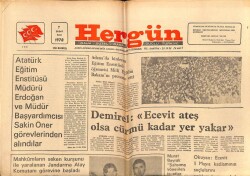 Hergün Gazetesi 7 Şubat 1978 - Demirel Ecevit Ateş Olsa Cürmü Kadar Yer Yakar GZ72543 - 2