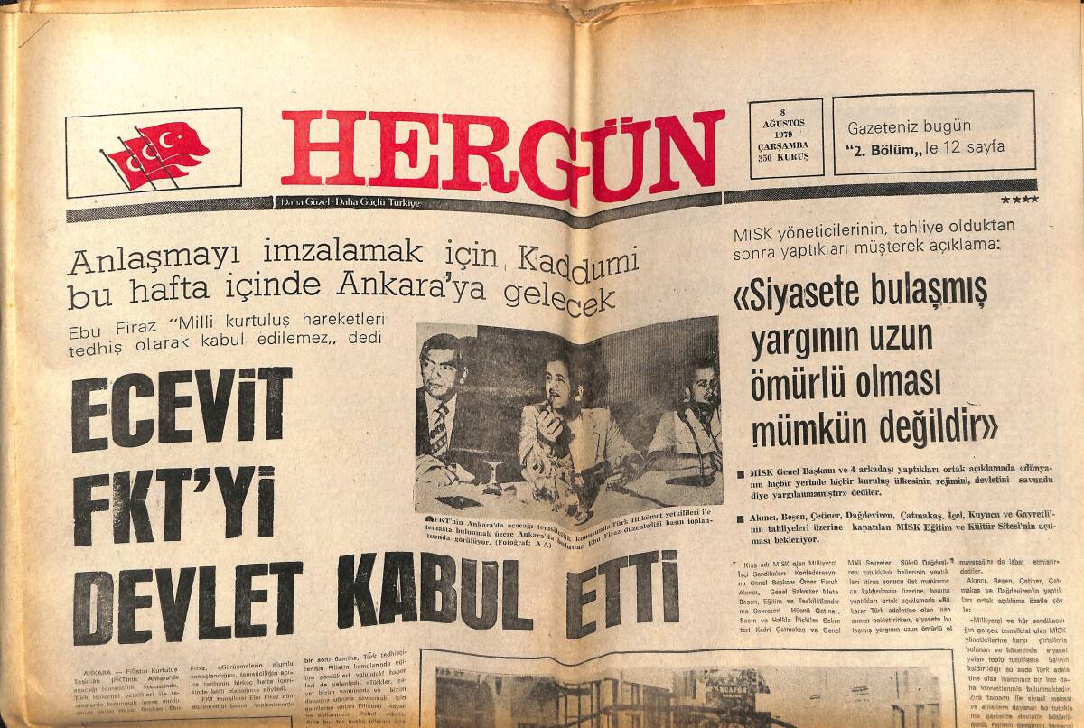 Hergün Gazetesi 8 Ağustos 1979 - Komünistler Ülkücü Katliamına İzin Verdi - Ecevit FKT'yi Devlet Kabul Etti GZ148441 - 1
