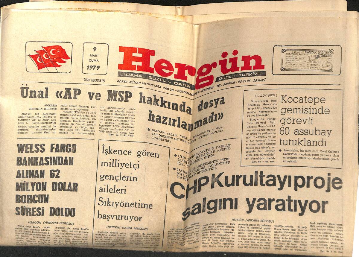 Hergün Gazetesi 9 Mart 1979 - CHP Kurultayı Proje Salgını Yaratıyor - Hatay'da Bir Ülkücü Şehit Edildi GZ151803 - 1