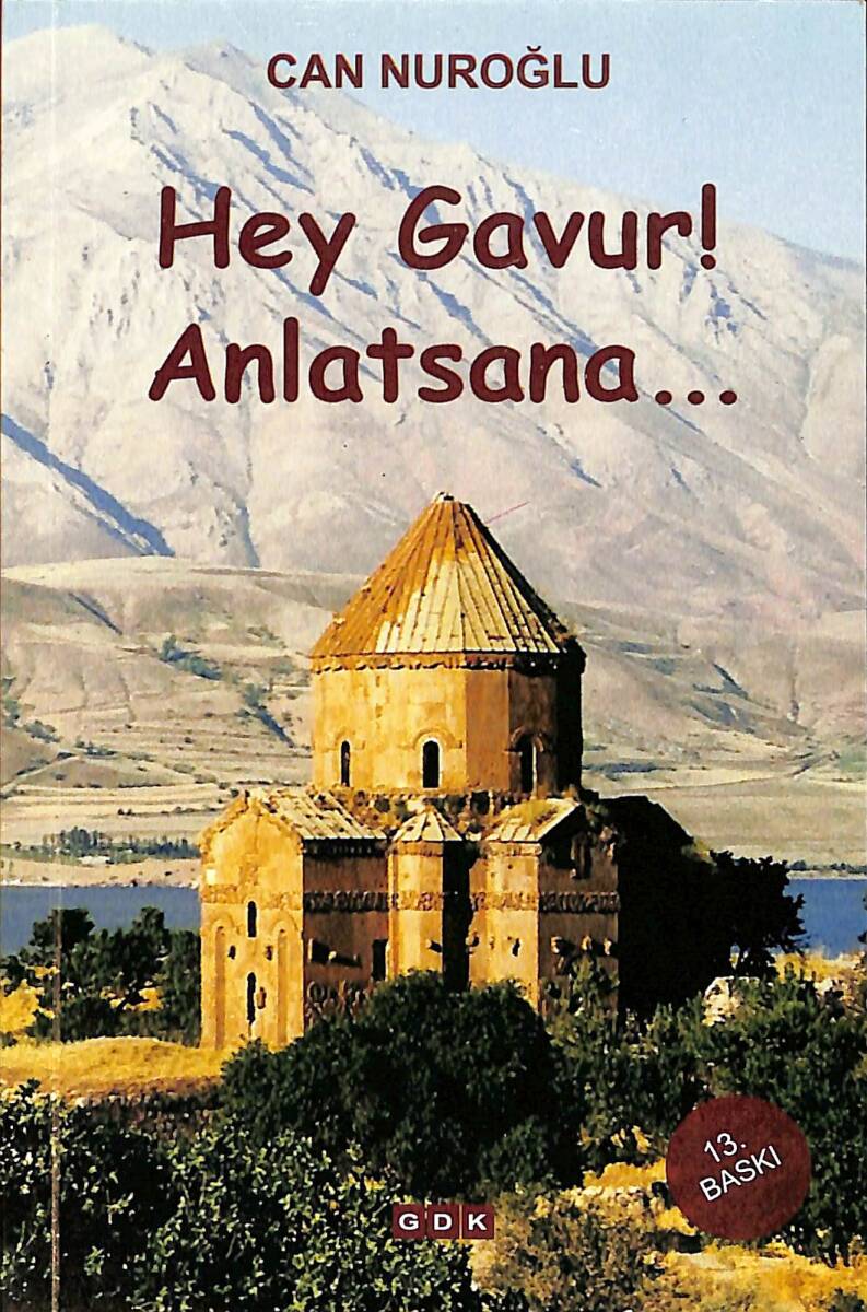 Hey Gavur Anlatsana (Cep Boy) NDR92577 - 1