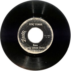 Genç Osman - Bana Sevda Çekme Derler / Sakın Unutma Beni PLAK (10/5.5) PLK24874 - Gökçekoleksiyon
