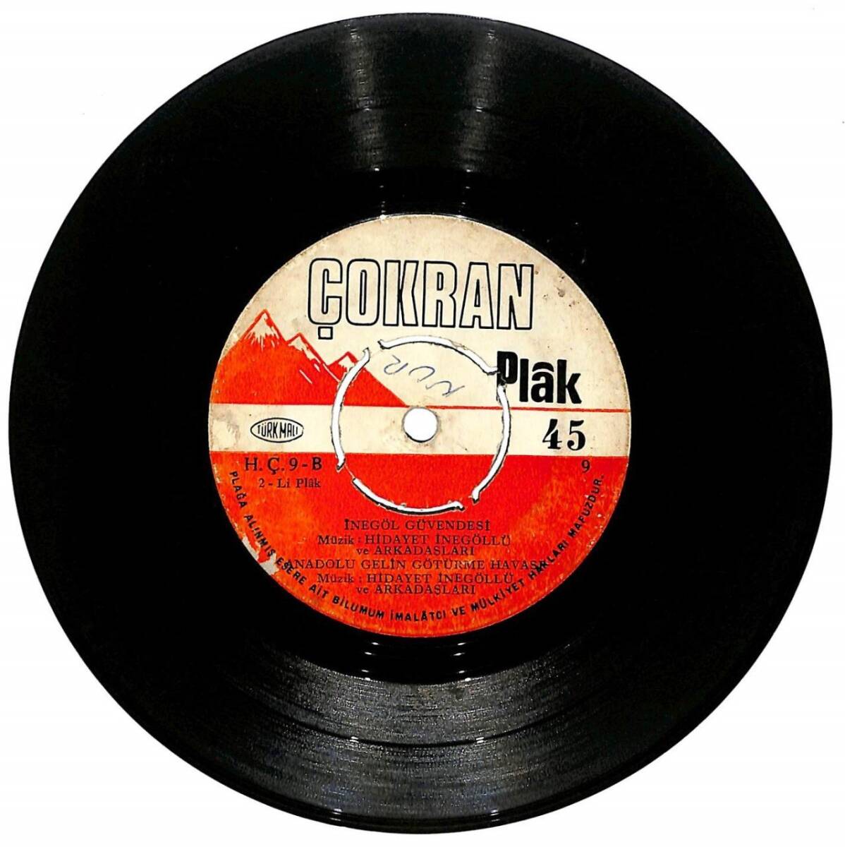 Hidayet İnegöl Ve Arkadaşları - İnegöl Çiftetellisi Rumeli Karşılaması Mini LP (106.5) PLK12437 - 2