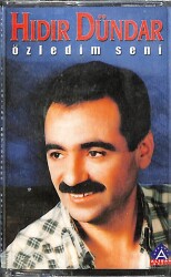 Hıdır Dündar - Özledim Seni Kaset (Sıfır Kaset) KST29007 - Gökçekoleksiyon