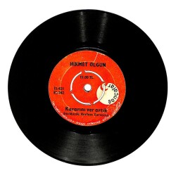 Hikmet Olgun - Kararını Ver Artık Her Günüm Zindan (107) PLK15478 - 1