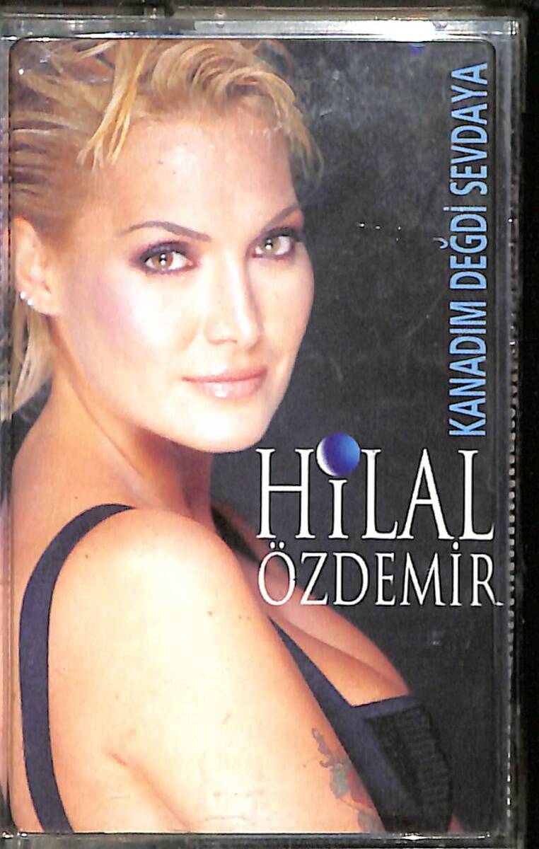 Hilal Özdemir - Kanadım Değdi Sevdaya Kaset (İkinci El) KST27105 - 1