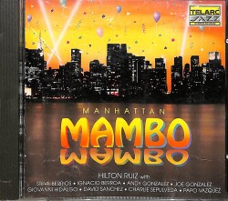 Hilton Ruiz - Manhattan Mambo CD (İkinci El) CD4002 - 1