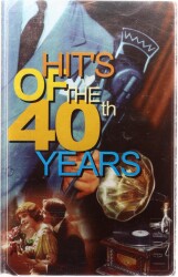 Hits Of The 40 Th Years - Kaset KST3696 - 3