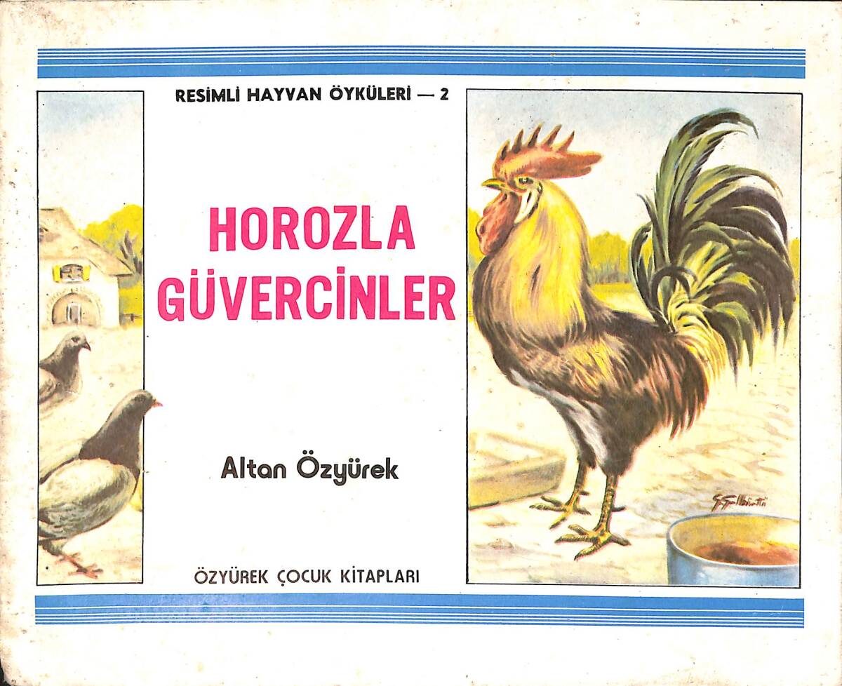 Horozla Güvercinler - Resimli Hayvan Öyküleri 2 NDR99151 - 1