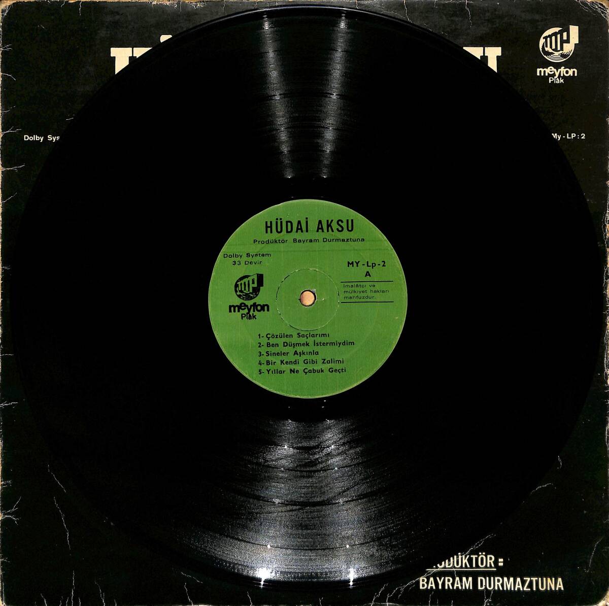 Hüdai Aksu – Çözülen Saçlarımı | Meyfon Plak 33′lük LP (Long Play) PLAK (10/8) 