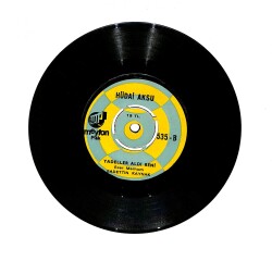 Hüdai Aksu - Soldum Artık - Yadeller Aldı Beni 45'lik Plak (10/7) PLK27205 - 2