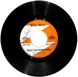 Hülya Aksoy - Canım Şoför / Keşke Seni Sevmeseydim Plak (10/8.5) PLK24919 - Gökçekoleksiyon