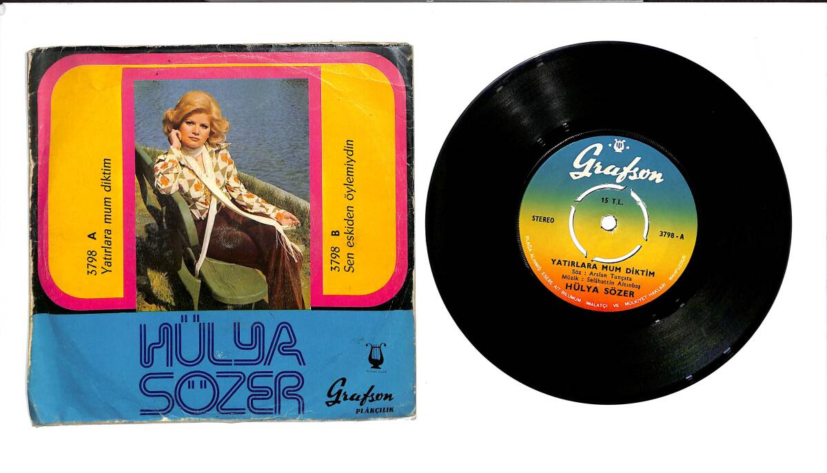 Hülya Sözer - Yatırlara Mum Diktim & Sen Eskiden Öylemiydin 45'lik Plak (10/8) PLK27311 - 1