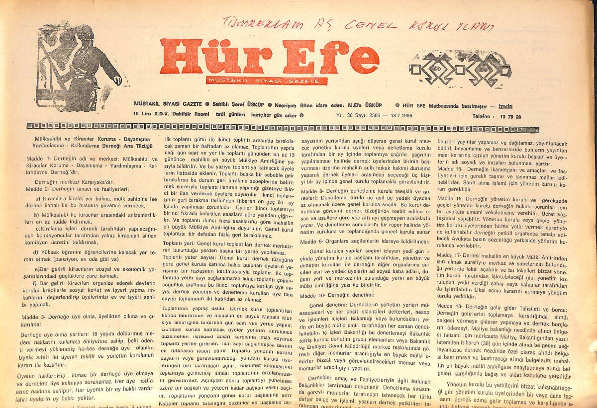 Hür Efe Gazetesi Müstakil Siyasi Gazete 18 Temmuz 1986 GZ136550 - 1