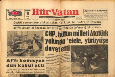 Hür Vatan Gazetesi 11 Ekim 1962 - CHP Bütün Milleti Atatürk Yolunda El Ele Yürüyüşe Davet Etti GZ97049 - 1