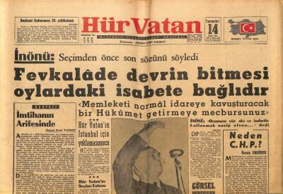 Hür Vatan Gazetesi 14 Ekim 1961 - İsmet İnönü Seçimden Önce Son Sözünü Söyledi GZ97162 - 1