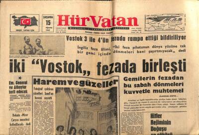 Hür Vatan Gazetesi 15 Ağustos 1962 - İki Vostok Fezada Birleşti GZ97009 - 1