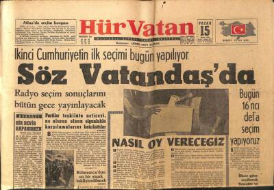 Hür Vatan Gazetesi 15 Ekim 1961 - İkinci Cumhuriyetin İlk Seçimi Bugün GZ97161 - 1