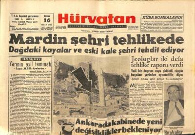 Hür Vatan Gazetesi 16 Nisan 1961 - Mardin Şehri Tehlikede GZ89982 - 1