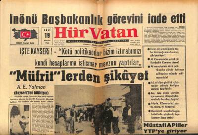 Hür Vatan Gazetesi 19 Haziran 1962 - İnönü Başbakanlık Görevini İade Etti GZ97064 - 1