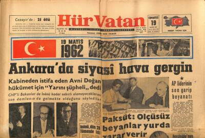 Hür Vatan Gazetesi 19 Mayıs 1962 - Ankarada Siyasi Hava Gergin GZ97004 - 1