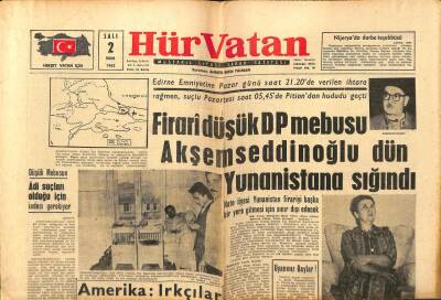 Hür Vatan Gazetesi 2 Ekim 1962 - Firari Düşük DP Mebusu Akşemseddinoğlu Yunanistana Sığındı GZ97051 - 1